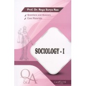 Gogia Law Agency's Questions & Answers on Sociology I for BA. LL.B & LL.B by Prof. Dr. Rega Surya Rao